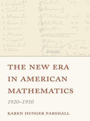 cover image of The New Era in American Mathematics, 1920–1950